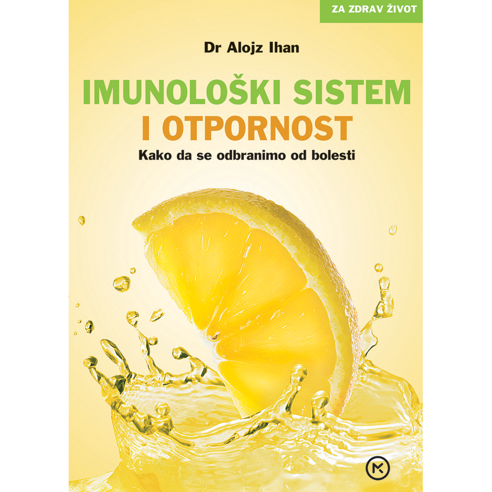 IMUNOLOŠKI SISTEM I OTPORNOST